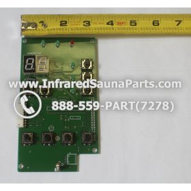 CIRCUIT BOARDS / TOUCH PADS - CIRCUIT BOARD TOUCHPAD 2P0050FDA0 FOR INFINITY INFRARED SAUNA SECONDARY 7