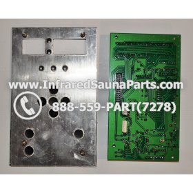 CIRCUIT BOARDS WITH  FACE PLATES - CIRCUIT BOARD WITH FACE PLATE HEALTHLAND INFRARED SAUNA 06S065 5