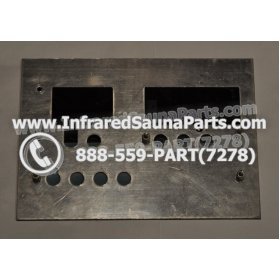 FACE PLATES - FACEPLATE FOR CIRCUIT BOARD SAUNAS TODAY INFRARED SAUNA X106153 4