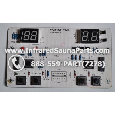 CIRCUIT BOARDS / TOUCH PADS - CIRCUIT BOARD  TOUCHPAD SAUNAGEN INFRARED SAUNA NYSN-DBF V6.0 1